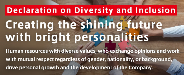 Declaration on Diversity and Inclusion Creating the shining future with bright personalities